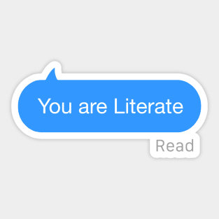 You are Literate Text Sticker